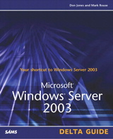 Microsoft Windows Server 2003 Delta Guide