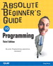 Absolute Beginner's Guide to Programming, 3rd Edition