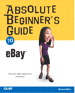 Absolute Beginner's Guide to eBay