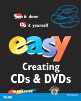 Easy Creating CDs & DVDs