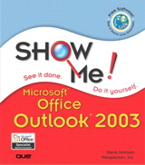 Show Me Microsoft Office Outlook 2003