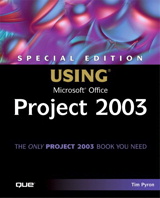 Special Edition Using Microsoft Office Project 2003