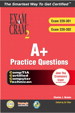A+ Certification Practice Questions Exam Cram 2 (Exams: 220-301, 220-302)