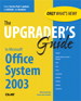 Upgrader's Guide to Microsoft Office System 2003