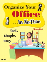 Organize Your Office In No Time