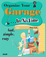 Organize Your Garage In No Time