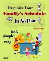 Organize Your Family's Schedule In No Time