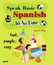 Speak Basic Spanish In No Time