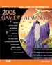 2005 Gamer's Almanac: Your Daily Dose of Tricks, Cheats, and Fascinating Facts