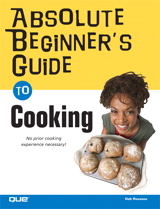Absolute Beginner's Guide to Cooking