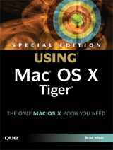 Special Edition Using Mac OS X Tiger