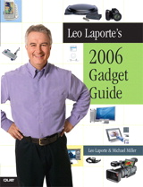 Leo Laporte's 2006 Gadget Guide