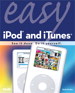 Easy iPod and iTunes