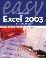 Easy Microsoft Excel 2003, 2nd Edition