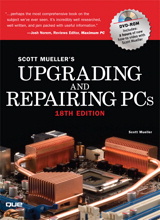 Upgrading and Repairing PCs, 18th Edition