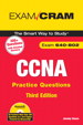 CCNA Practice Questions (Exam 640-802), 3rd Edition