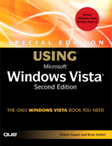 Special Edition Using Microsoft Windows Vista, 2nd Edition