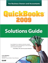 QuickBooks 2009 Solutions Guide for Business Owners and Accountants