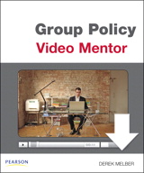 Module 2: Understanding Group Policy Objects, Downloadable Version