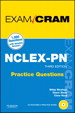 NCLEX-PN Practice Questions Exam Cram, 3rd Edition