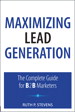 Maximizing Lead Generation: The Complete Guide for B2B Marketers