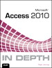 Microsoft Access 2010 In Depth