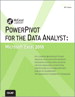 PowerPivot for the Data Analyst: Microsoft Excel 2010