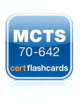 MCTS 70-642 Cert Flash Cards, App (iPhone): Windows Server 2008 Network Infrastructure, Configuring