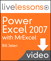 Power Excel 2007 with MrExcel LiveLessons (Video Training), (Downloadable Video)