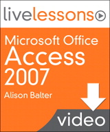 Overview of Other Special Topics You Need to Know About with Access 2007, Downloadable Version