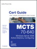 MCTS 70-640 Cert Guide: Windows Server 2008 Active Directory, Configuring