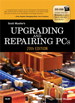 Upgrading and Repairing PCs, 20th Edition