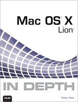 Mac OS X Lion In Depth, 2nd Edition