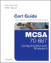 MCSA 70-687 Cert Guide: Configuring Microsoft Windows 8.1