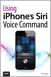 Using iPhone's Siri Voice Command