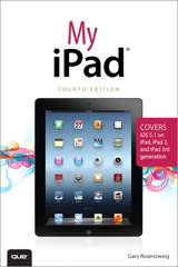 My iPad (covers iOS 5.1 on iPad, iPad 2, and iPad 3rd gen), 4th Edition