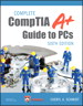 Complete CompTIA A+ Guide to PCs, 6th Edition
