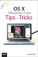 OS X Mountain Lion Tips and Tricks