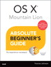 OS X Mountain Lion Absolute Beginner's Guide