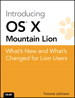 Introducing OS X Mountain Lion: What's New and What's Changed for Lion Users