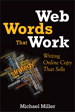 Web Words That Work: Writing Online Copy That Sells