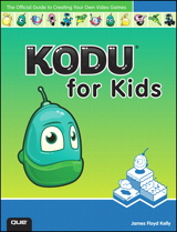 Kodu for Kids: The Official Guide to Creating Your Own Video Games