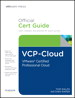 VCP-Cloud Official Cert Guide (with DVD): VMware Certified Professional - Cloud