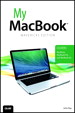 My MacBook (covers OS X Mavericks on MacBook, MacBook Pro, and MacBook Air), 4th Edition