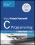 C Programming in One Hour a Day, Sams Teach Yourself, 7th Edition