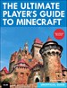 Ultimate Player's Guide to Minecraft, The