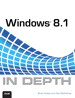 Windows 8.1 In Depth