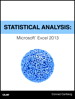 Statistical Analysis: Microsoft Excel 2013