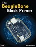 BeagleBone Black Primer, The