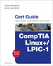 CompTIA Linux+ / LPIC-1 Cert Guide: (Exams LX0-103 & LX0-104/101-400 & 102-400)